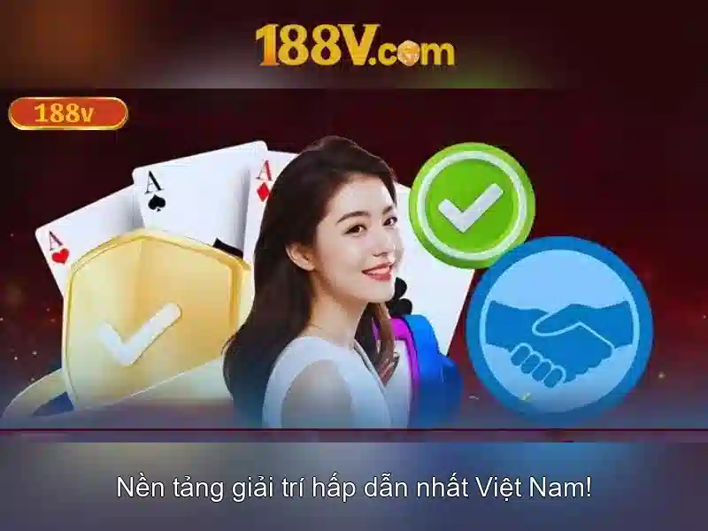 nạp thẻ game 188v nhận ngay 750k mỗi ngày