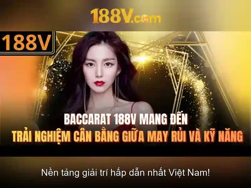 Những thách thức và tương lai của 188v Những thách thức và tương lai của 188v